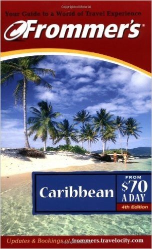 Frommer's(r) Caribbean from $70 a Day