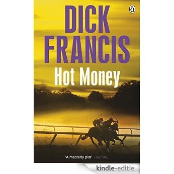 Hot Money (Francis Thriller) [Kindle-editie]