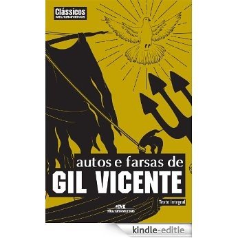 Autos e Farsas de Gil Vicente (Clássicos Melhoramentos) (Portuguese Edition) [Kindle-editie]