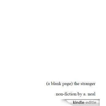 A Blank Page - The Stranger - A. Neal - Brother Andy (English Edition) [Kindle-editie]