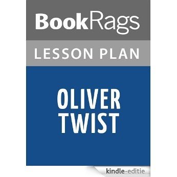Oliver Twist Lesson Plans (English Edition) [Kindle-editie]