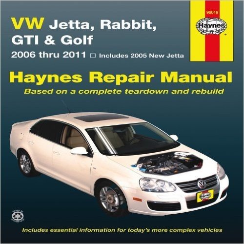 VW Jetta, Rabbit, GTI & Golf: 2006 Thru 2011 - Includes 2005 New Jetta