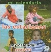 Mi Calendario: Las Estaciones/My Calendar: Seasons