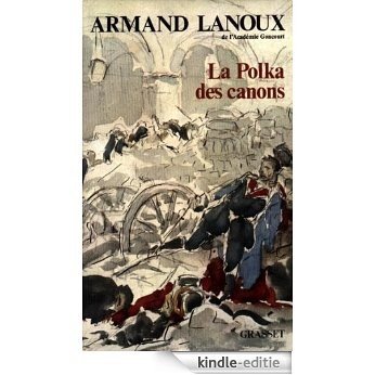 La polka des canons (Littérature Française) (French Edition) [Kindle-editie] beoordelingen