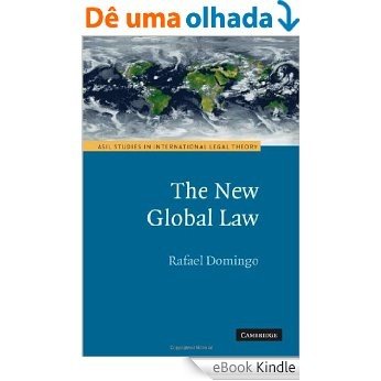 The New Global Law (ASIL Studies in International Legal Theory) [eBook Kindle] baixar