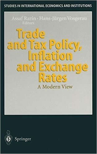Trade and Tax Policy, Inflation and Exchange Rates: A Modern View