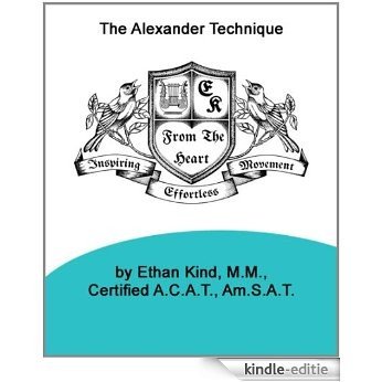 An Alexander Technique Approach to Trombone Technique (English Edition) [Kindle-editie]