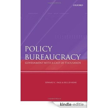 Policy Bureaucracy: Government with a Cast of Thousands [Kindle-editie] beoordelingen