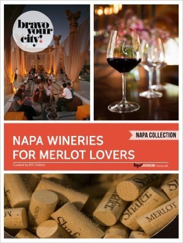 Napa Wineries for Merlot Lovers (Bravo Your City! Book 48) (English Edition)