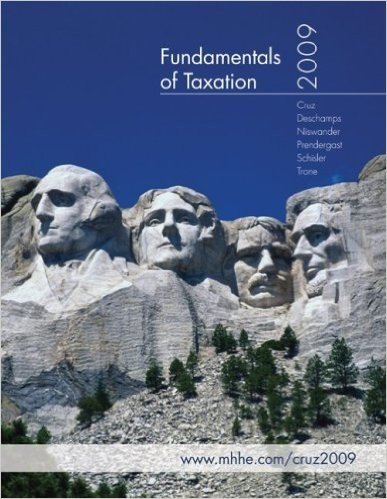 Fundamentals of Taxation [With CDROM]