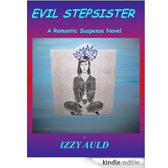 The Evil Stepsister (English Edition) [Kindle-editie]