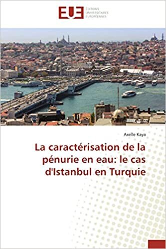 indir La caractérisation de la pénurie en eau: le cas d&#39;Istanbul en Turquie (Omn.Univ.Europ.)