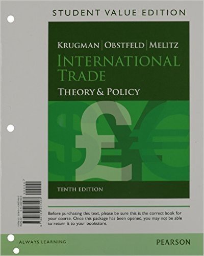 International Trade: Theory and Policy, Student Value Edition Plus New Myeconlab with Pearson Etext -- Access Card Package