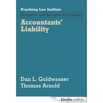 Accountants' Liability (November 2015 Edition) (Corporate and Securities Law Library) [Kindle-editie]