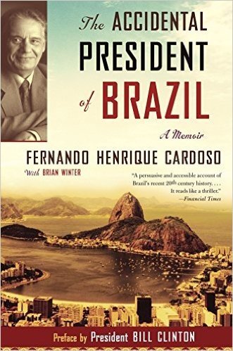 Accidental President of Brazil: A Memoir
