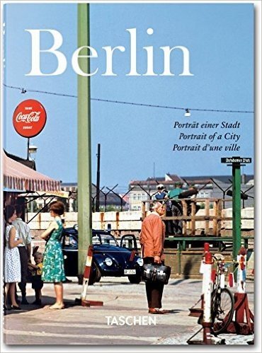 Berlin. Retrato de Uma Cidade