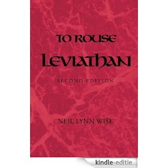 To Rouse Leviathan: Second Edition (English Edition) [Kindle-editie]
