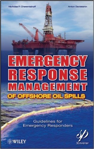 Emergency Response Management of Offshore Oil Spills: Guidelines for Emergency Responders baixar