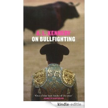 On Bullfighting (Yellow Jersey Shorts) [Kindle-editie]