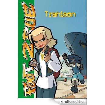 Foot 2 Rue 20 - Trahison (French Edition) [Kindle-editie]