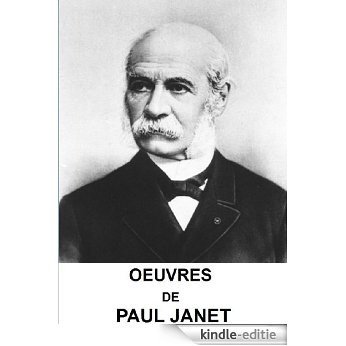 Oeuvres de Paul Janet (French Edition) [Kindle-editie]