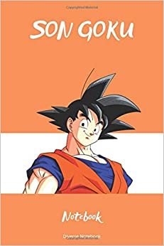 indir Son Goku Notebook: Son Goku Anime Lined Notebook (110 Pages, 6 x 9)