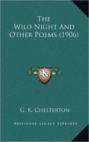 The Wild Night and Other Poems (1906)