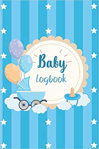 indir Baby Logbook: Track And Observe Newborn Baby&#39;s Schedule, Especially For Expecting Parents (Daily Baby Report Chart)