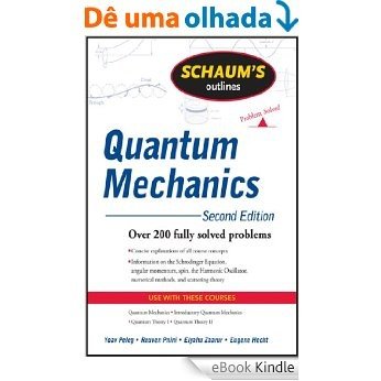 Schaum's Outline of Quantum Mechanics, Second Edition (Schaum's Outlines) [eBook Kindle]