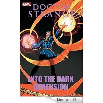 Doctor Strange: Into The Dark Dimension (Doctor Strange (1974-1987)) [Kindle-editie] beoordelingen