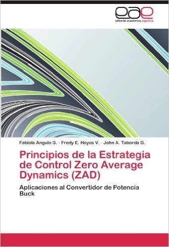 Principios de La Estrategia de Control Zero Average Dynamics (Zad)