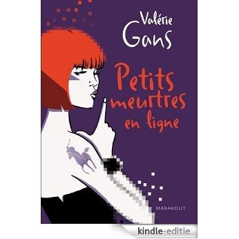 Petits meurtres en ligne (Poche) (French Edition) [Kindle-editie]