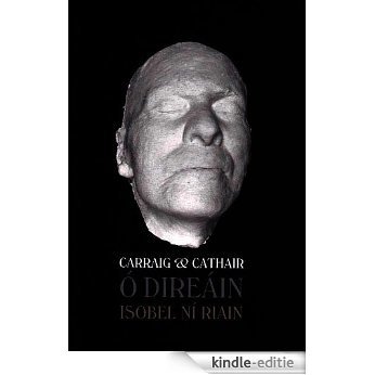 Carraig agus Cathair: O Direain [Kindle-editie]