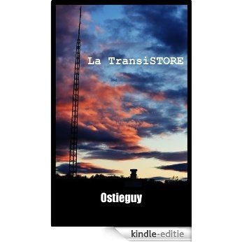 La Transistore (French Edition) [Kindle-editie] beoordelingen