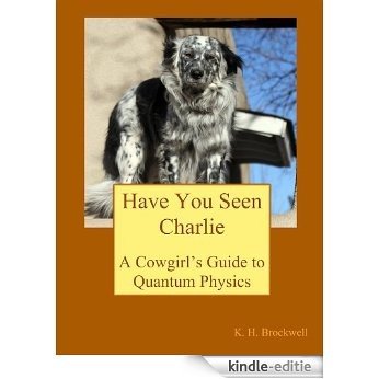 Have You Seen Charlie? (English Edition) [Kindle-editie]