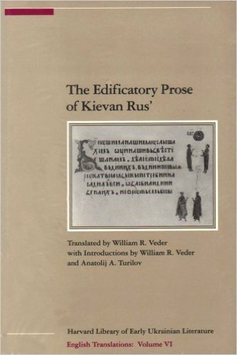 Edificatory Prose of Kievan Rus
