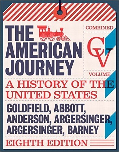 American Journey, The, Combined Volume, Books a la Carte Edition Plus New Myhistorylab for U.S. History -- Access Card