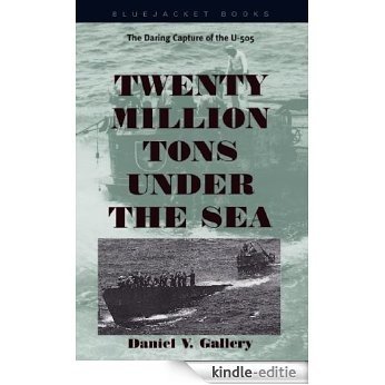 Twenty Million Tons Under the Sea [Kindle-editie] beoordelingen