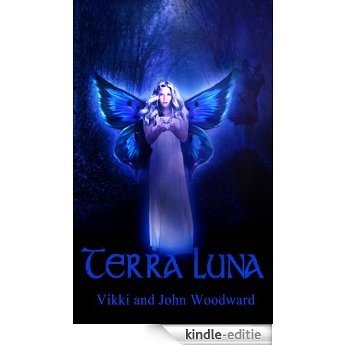TERRA LUNA (The Return of the Fiorgaels Book 1) (English Edition) [Kindle-editie]
