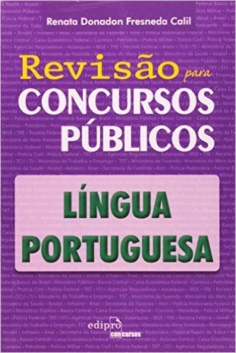 Revisão Para Concursos Públicos. Língua Portuguesa