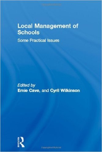 Local Management of Schools: Some Practical Issues