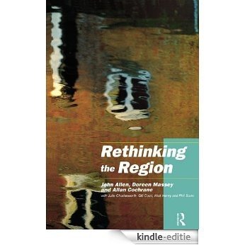 Rethinking the Region: Spaces of Neo-Liberalism [Kindle-editie]