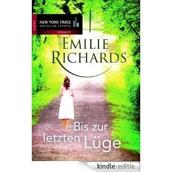 Bis zur letzten Lüge (Iron Lace 1) (German Edition) [Kindle-editie]