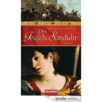 Des Teufels Sanduhr: Roman (German Edition) [Kindle-editie]