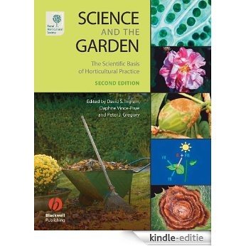 Science and the Garden: The Scientific Basis of Horticultural Practice [Kindle-editie]