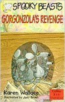 Spooky Beasts: Gorgonzola's Revenge (Red Storybook)