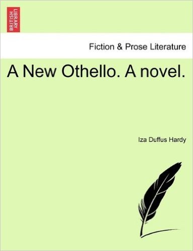 A New Othello. a Novel.