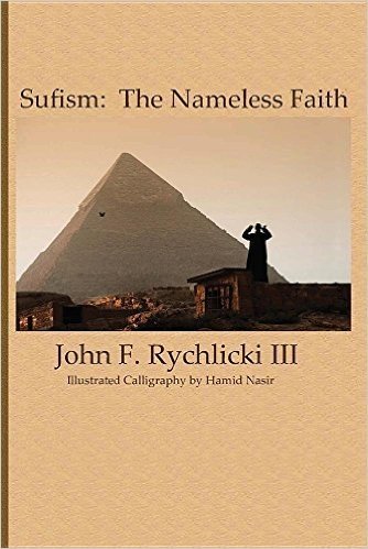 Sufism: The Nameless Faith