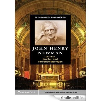 The Cambridge Companion to John Henry Newman (Cambridge Companions to Religion) [Kindle-editie]