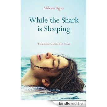 While the Shark is Sleeping [Kindle-editie]